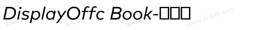 DisplayOffc Book字体转换 DisplayOffc Book字体转换